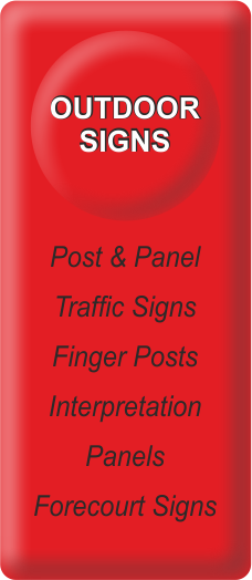 link to outdoor signs, posts, panels, traffic signs, finger posts, interpretation, panels, forecourt signs